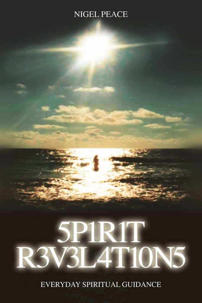 books by nigel peace 5p1r1t-r3v3l4t10n5 (Spirit Revelations)